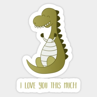 I Love You This Much Sticker